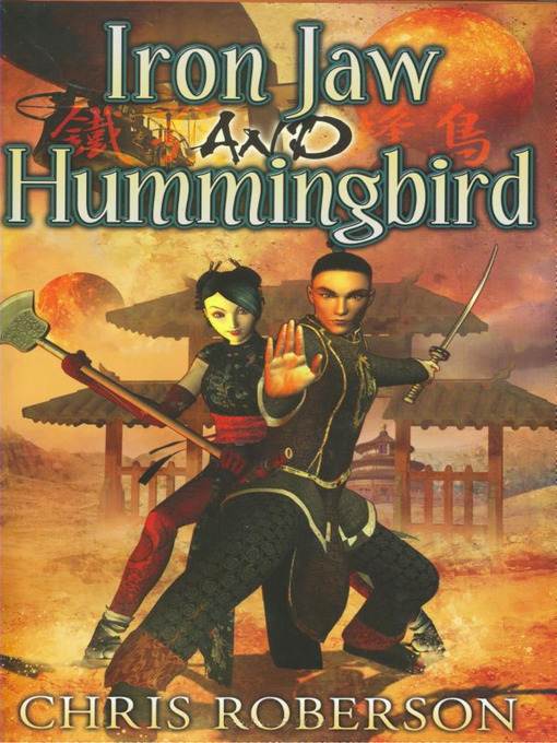 Title details for Iron Jaw and Hummingbird by Chris Roberson - Available